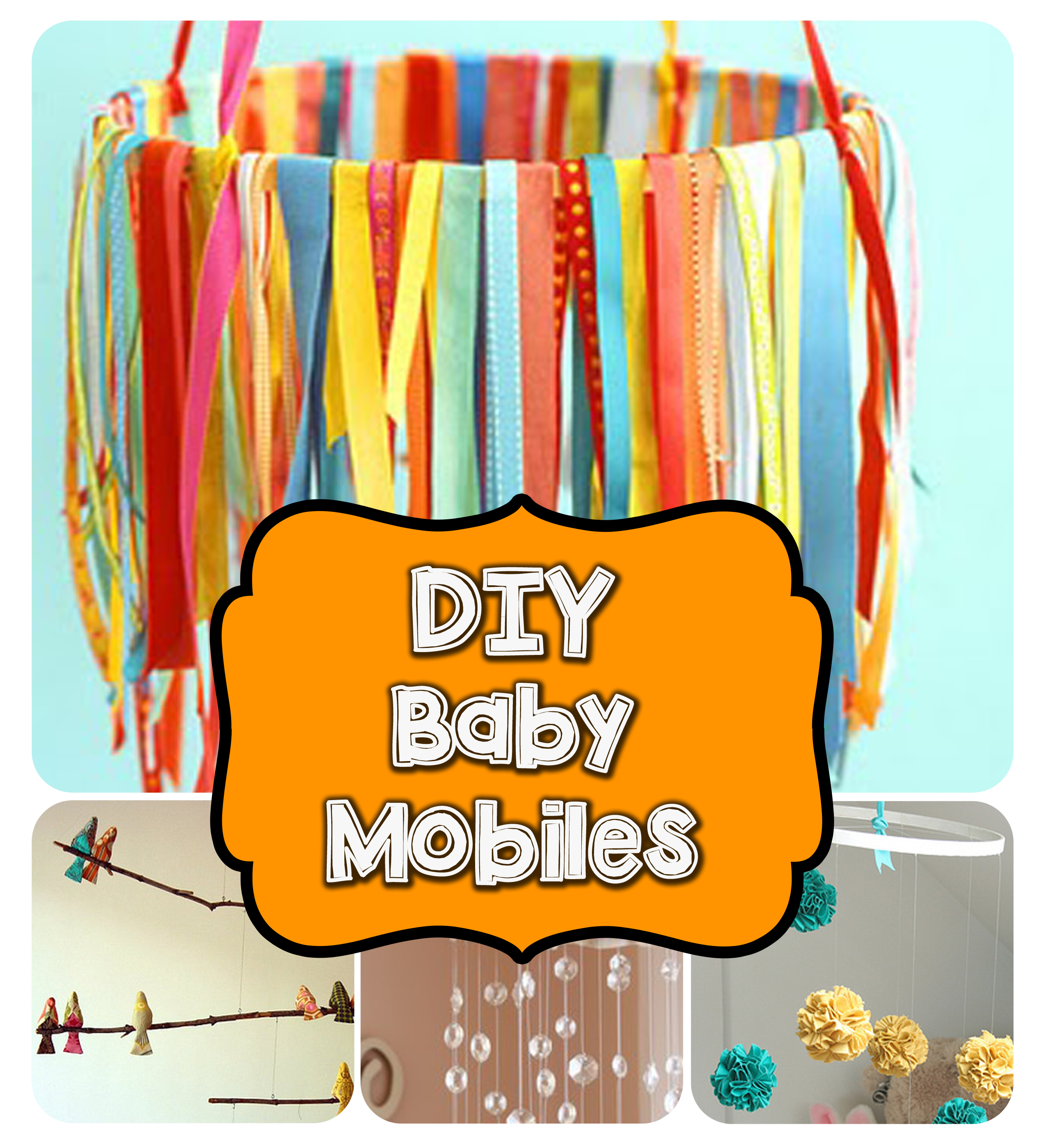 DIY Baby Mobiles