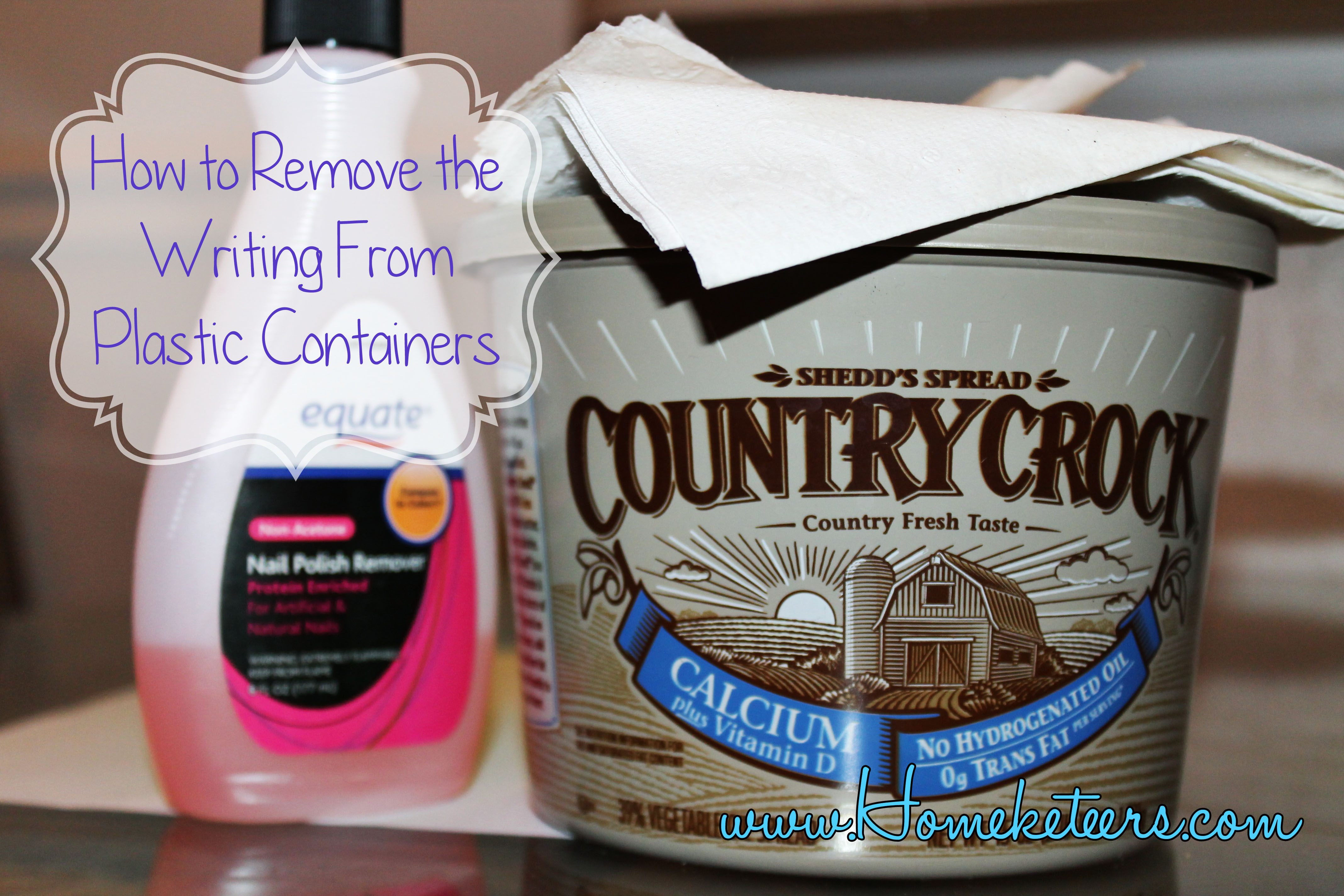 How to Remove Writing From Plastic Containers