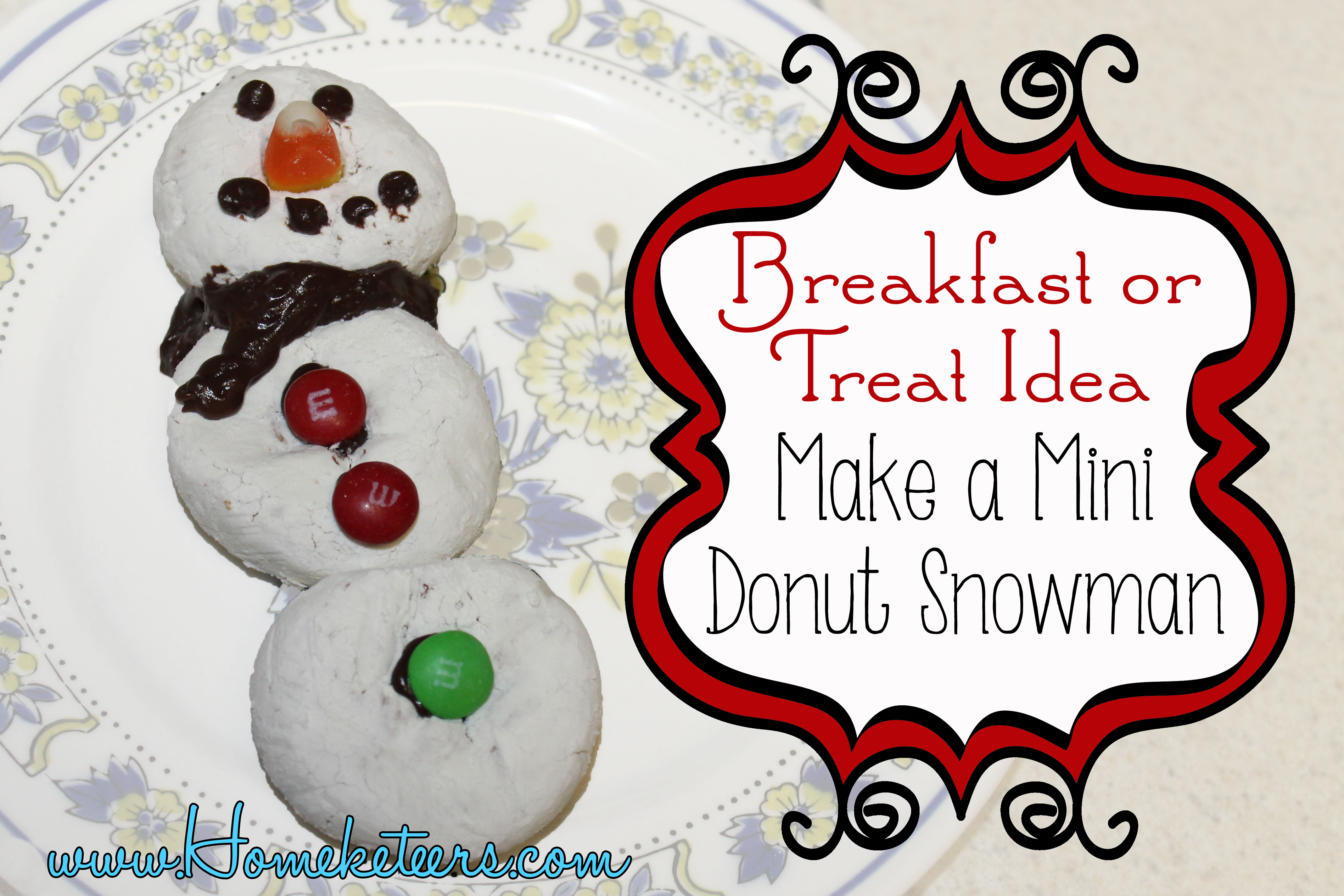 Frosty {or Olaf} for Breakfast with Mini Powdered Donuts