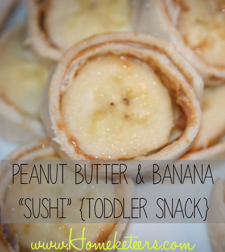 Peanut Butter & Banana “Sushi” {Toddler Snack} Recipe