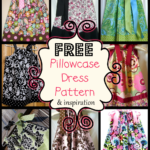 FREE Pillowcase Dress Pattern & Inspiration