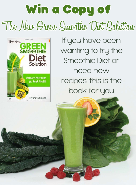 The New Green Smoothie Diet Solution Book Giveaway and Review